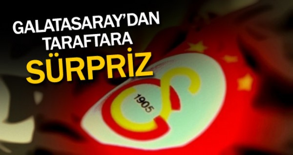 Galatasaray'dan taraftara srpriz!